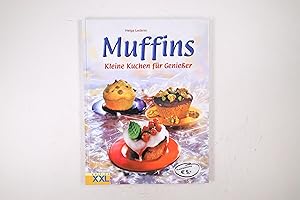 Bild des Verkufers fr MUFFINS. kleine Kuchen fr Genieer zum Verkauf von HPI, Inhaber Uwe Hammermller