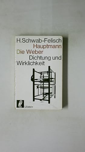 Seller image for HAUPTMANN - DIE WEBER - DICHTUNG UND WIRKLICHKEIT. for sale by HPI, Inhaber Uwe Hammermller