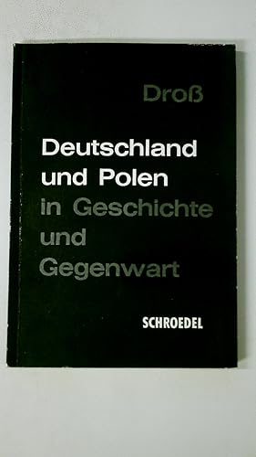Seller image for DEUTSCHLAND UND POLEN IN GESCHICHTE UND GEGENWART. for sale by HPI, Inhaber Uwe Hammermller