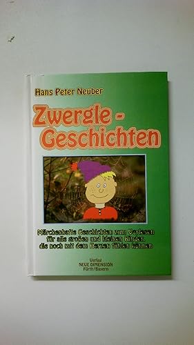 Bild des Verkufers fr ZWERGLE-GESCHICHTEN. zum Verkauf von HPI, Inhaber Uwe Hammermller