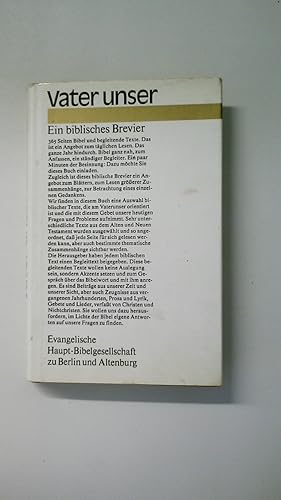 Bild des Verkufers fr VATER UNSER. ein biblisches Brevier zum Verkauf von HPI, Inhaber Uwe Hammermller