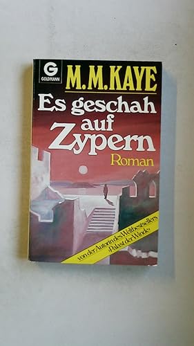 Seller image for ES GESCHAH AUF ZYPERN. Roman for sale by HPI, Inhaber Uwe Hammermller
