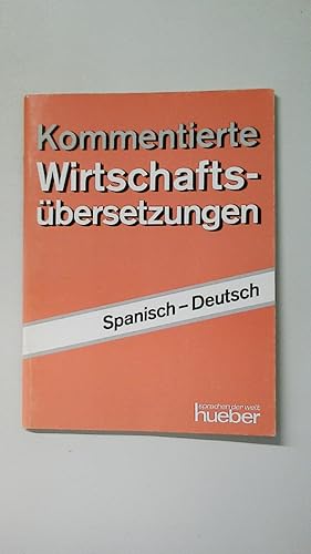 KOMMENTIERTE WIRTSCHAFTSÜBERSETZUNGEN.