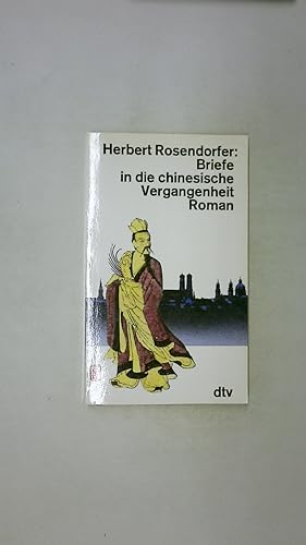 BRIEFE IN DIE CHINESISCHE VERGANGENHEIT. Roman