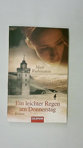 Seller image for EIN LEICHTER REGEN AM DONNERSTAG. Roman for sale by HPI, Inhaber Uwe Hammermller