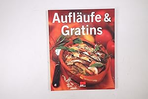 Bild des Verkufers fr AUFLUFE & GRATINS. zum Verkauf von HPI, Inhaber Uwe Hammermller