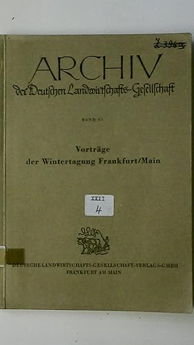 Bild des Verkufers fr ARCHIV DER DEUTSCHEN LANDWIRTSCHAFTS-GESELLSCHAFT. VORTRGE DER WINTERTAGUNG MNSTER 1954. BAND 13. zum Verkauf von HPI, Inhaber Uwe Hammermller