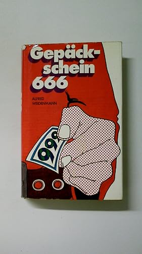 Imagen del vendedor de GEPCKSCHEIN 666. a la venta por HPI, Inhaber Uwe Hammermller