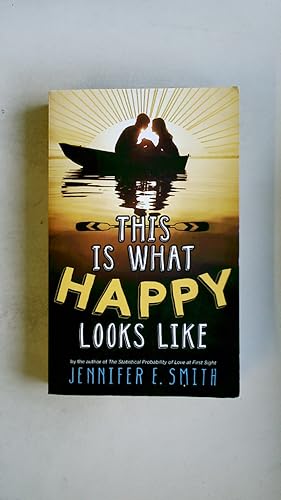 Imagen del vendedor de THIS IS WHAT HAPPY LOOKS LIKE. a la venta por HPI, Inhaber Uwe Hammermller