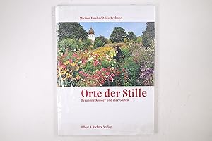 Immagine del venditore per ORTE DER STILLE. berhmte Klster und ihre Grten venduto da HPI, Inhaber Uwe Hammermller