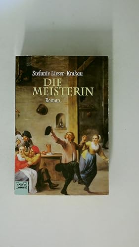 Seller image for DIE MEISTERIN. Roman for sale by HPI, Inhaber Uwe Hammermller