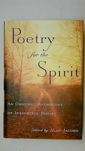 Bild des Verkufers fr POETRY OF THE SPIRIT. An Original Anthology of Insightful Poems zum Verkauf von HPI, Inhaber Uwe Hammermller