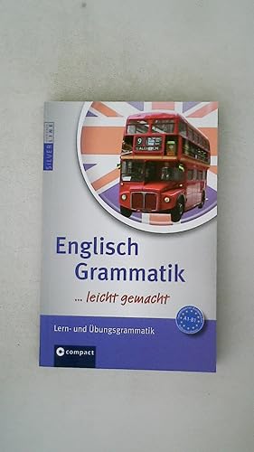 Seller image for ENGLISCH-GRAMMATIK . LEICHT GEMACHT!. zum ben und Nachschlagen for sale by HPI, Inhaber Uwe Hammermller
