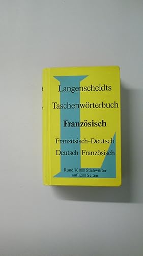 Seller image for LANGENSCHEIDTS TASCHENBUCH FRANZSISCH. Franzsisch-Deutsch, Deutsch-Franzsisch, Rund 70 000 Stichw for sale by HPI, Inhaber Uwe Hammermller