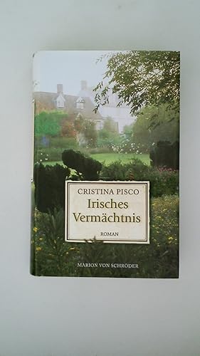 Seller image for IRISCHES VERMCHTNIS. for sale by HPI, Inhaber Uwe Hammermller