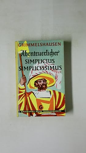 Bild des Verkufers fr ABENTEUERLICHER SIMPLICIUS SIMPLICISSIMUS. Roman zum Verkauf von HPI, Inhaber Uwe Hammermller