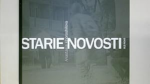 Seller image for STARIE NOVOSTI. Anastasia Khoroshilova ; on the occasion of the Exhibition Starie Novosti (Old News) by Anastasia Khoroshilova, collateral event of the 54th International Art Exhibition - la Biennale di Venezia from June 2 until November 27, 2011 = Old news for sale by HPI, Inhaber Uwe Hammermller