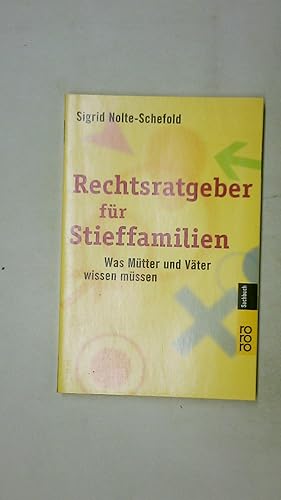 Seller image for RECHTSRATGEBER FR STIEFFAMILIEN. was Mtter und Vter wissen mssen for sale by HPI, Inhaber Uwe Hammermller