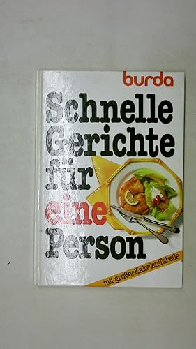 Bild des Verkufers fr SCHNELLE GERICHTE FR EINE PERSON. zum Verkauf von HPI, Inhaber Uwe Hammermller