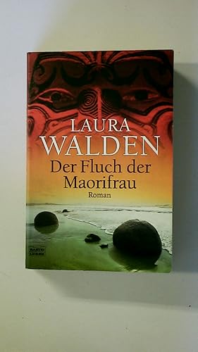 Bild des Verkufers fr DER FLUCH DER MAORIFRAU. Roman zum Verkauf von HPI, Inhaber Uwe Hammermller