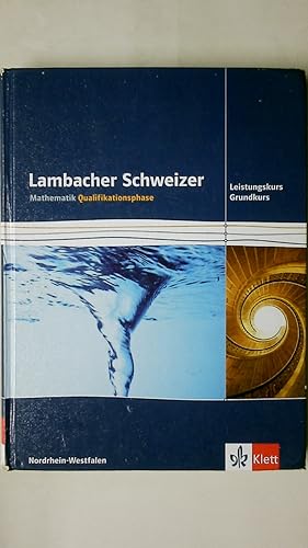 Imagen del vendedor de LAMBACHER SCHWEIZER - MATHEMATIK FR GYMNASIEN. a la venta por HPI, Inhaber Uwe Hammermller