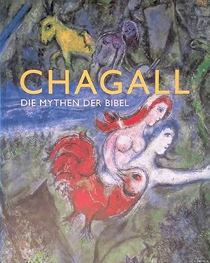 Bild des Verkufers fr Chagall: die Mythen der Bibel zum Verkauf von Klondyke
