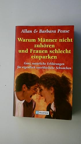 WARUM MÄNNER NICHT ZUHÖREN UND FRAUEN SCHLECHT EINPARKEN. ganz natürliche Erklärungen für eigentl...