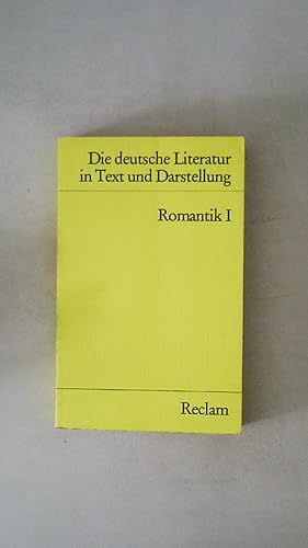 Seller image for DIE DEUTSCHE LITERATUR ROMANTIK 1. for sale by HPI, Inhaber Uwe Hammermller