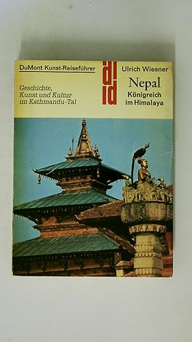 Bild des Verkufers fr NEPAL. Knigreich im Himalaya ; Geschichte, Kunst u. Kultur im Kathmandu-Tal zum Verkauf von HPI, Inhaber Uwe Hammermller