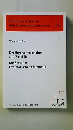 Image du vendeur pour KREDITGENOSSENSCHAFTEN UND BASEL II. die Sicht der evolutorischen konomik ; eine kritische Auseinandersetzung mit der neoklassischen Theorie der Finanzintermediation mis en vente par HPI, Inhaber Uwe Hammermller