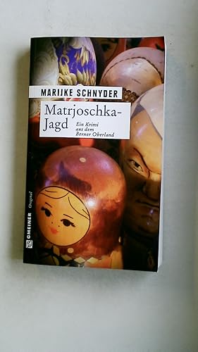 Seller image for MATRJOSCHKA-JAGD. Kriminalroman for sale by HPI, Inhaber Uwe Hammermller