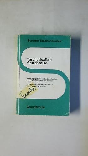 Bild des Verkufers fr TASCHENLEXIKON GRUNDSCHULE. zum Verkauf von HPI, Inhaber Uwe Hammermller