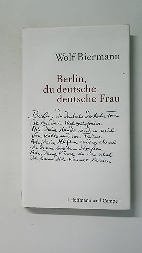 Bild des Verkufers fr BERLIN, DU DEUTSCHE DEUTSCHE FRAU. Gedichte zum Verkauf von HPI, Inhaber Uwe Hammermller