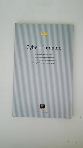 Bild des Verkufers fr CYBER-TREND-DE. ein Barometer der Cyber-Kultur ; 32 Essays unterschiedlicher Autoren zu Aspekten der Internet-Welt zum Verkauf von HPI, Inhaber Uwe Hammermller