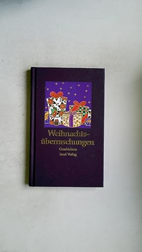 Seller image for WEIHNACHTSBERRASCHUNGEN. Geschichten for sale by HPI, Inhaber Uwe Hammermller