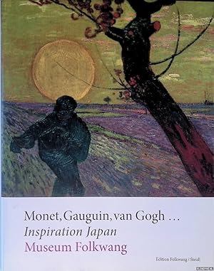 Seller image for Monet, Gauguin, van Gogh: Inspiration Japan for sale by Klondyke