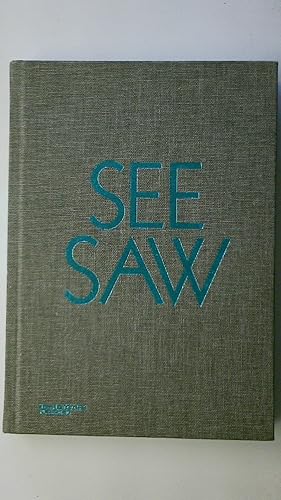 Seller image for SEE SAW. photography for sale by HPI, Inhaber Uwe Hammermller