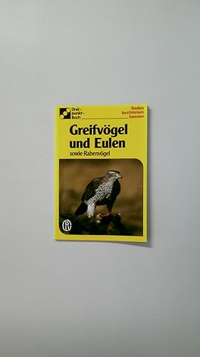 Bild des Verkufers fr GREIFVGEL UND EULEN. sowei Rabenvgel zum Verkauf von HPI, Inhaber Uwe Hammermller