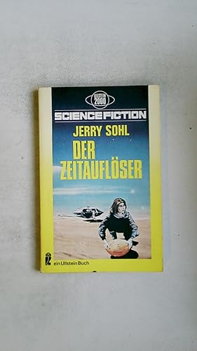 Image du vendeur pour DER ZEITAUFLSER. Science-fiction-Roman mis en vente par HPI, Inhaber Uwe Hammermller