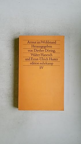 Seller image for ARMUT IM WOHLSTAND. for sale by HPI, Inhaber Uwe Hammermller
