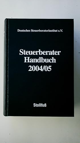 Seller image for STEUERBERATER HANDBUCH 2004 05. Mit begleitender Software for sale by HPI, Inhaber Uwe Hammermller