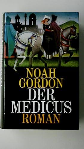 Bild des Verkufers fr DER MEDICUS. Roman zum Verkauf von HPI, Inhaber Uwe Hammermller