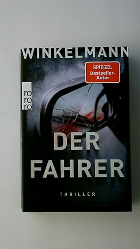 Seller image for DER FAHRER. Thriller for sale by HPI, Inhaber Uwe Hammermller