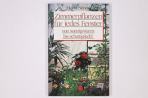 Seller image for ZIMMERPFLANZEN FR JEDES FENSTER. von sonnig-warm bis schattig-khl for sale by Butterfly Books GmbH & Co. KG