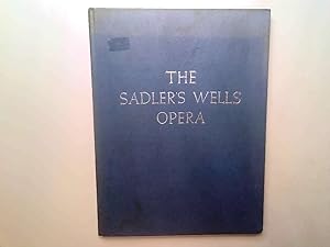 Seller image for The Sadler's Wells Opera for sale by Goldstone Rare Books