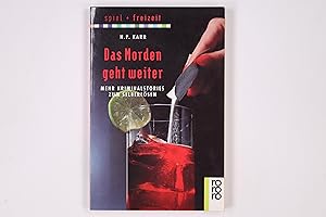 Seller image for DAS MORDEN GEHT WEITER. mehr Kriminalstories zum Selberlsen for sale by Butterfly Books GmbH & Co. KG