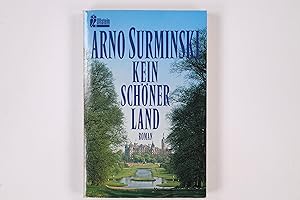 Seller image for KEIN SCHNER LAND. Roman for sale by Butterfly Books GmbH & Co. KG