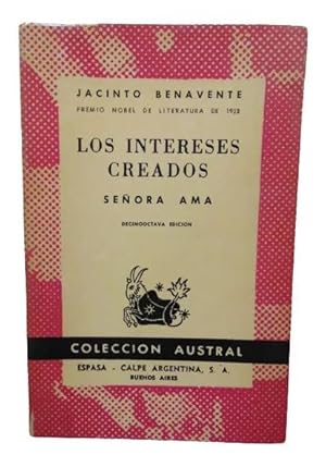 Los Intereses Creados Señora Ama