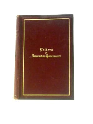 Bild des Verkufers fr Letters and Papers of the Late Theodosia A. Viscountess Powerscourt zum Verkauf von World of Rare Books