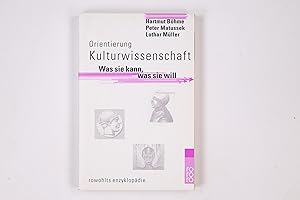 Seller image for ORIENTIERUNG KULTURWISSENSCHAFT. was sie kann, was sie will for sale by Butterfly Books GmbH & Co. KG